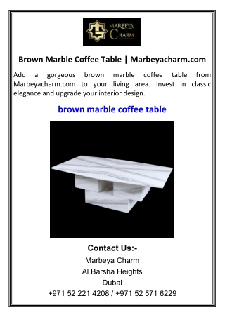 Brown Marble Coffee Table  Marbeyacharm.com