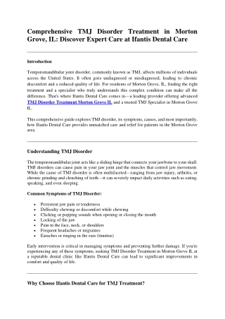 Comprehensive TMJ Disorder Treatment in Morton Grove, IL Discover Expert Care at Ifantis Dental Care