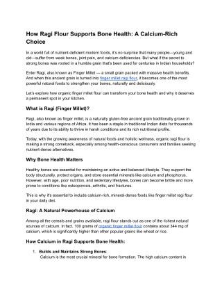 How Ragi Flour Supports Bone Health:  A Calcium-Rich Choice