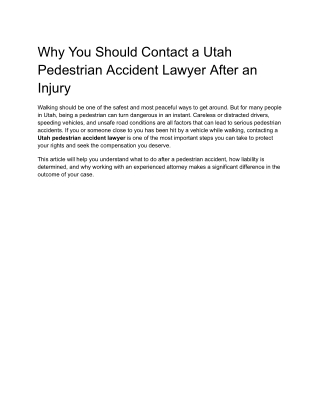 Why You Should Contact a Utah Pedestrian Accident Lawyer After an Injury
