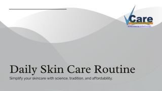 What is a perfect daily skin care routine?