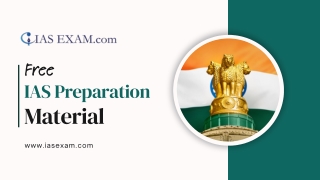 Download Free IAS Preparation Material Now!