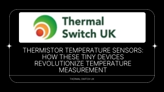 Thermistor Temperature Sensors How These Tiny Devices Revolutionize Temperature Measurement