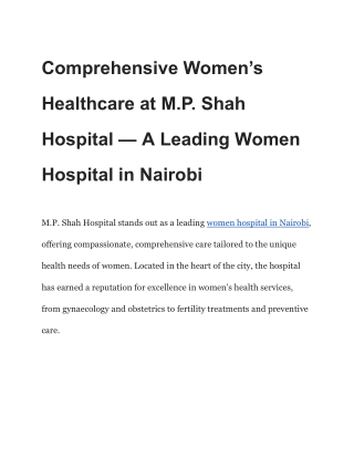 Comprehensive Women’s Healthcare at M.P. Shah Hospital — A Leading Women Hospital in Nairobi