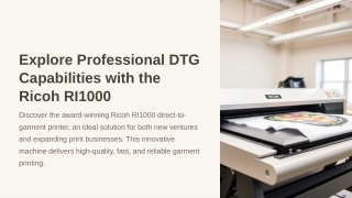 Explore Professional DTG Capabilities with the Ricoh RI1000