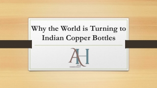 Why the World is Turning to Indian Copper Bottles – And Where to Get Them
