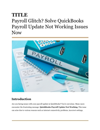 Payroll Glitch_ Solve QuickBooks Payroll Update Not Working Issues Now