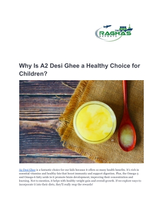 Why Is A2 Desi Ghee a Healthy Choice for Children_