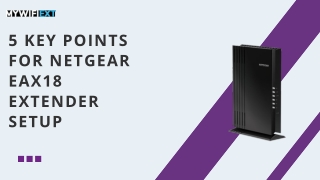 How to Set Up Netgear EAX18 WiFi Range Extender Easily
