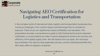 Navigating AEO Certification for Logistics & Transportation: A Complete Guide
