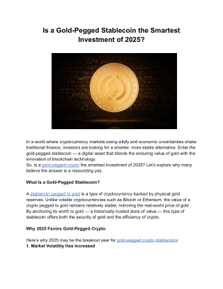 Is a Gold-Pegged Stablecoin the Smartest Investment of 2025