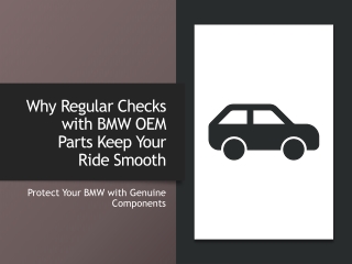 Choose BMW OEM Parts for Peak Performance
