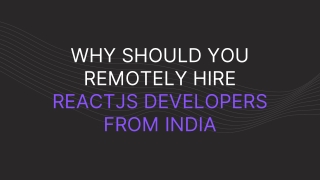 why should you remotely hire reactjs developers