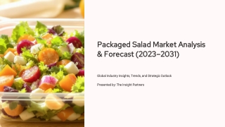 Packaged-Salad-Market-Analysis-and-Forecast-2023-2031