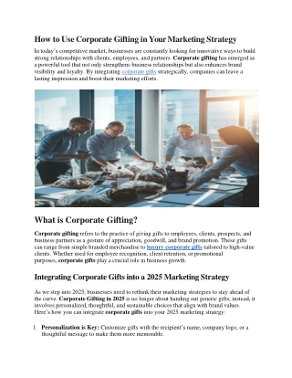 How to Use Corporate Gifting in Your Marketing Strategy