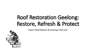 Extend the Life of Your Roof with Roof Restoration Geelong