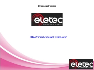 Émetteurs radio FM Eletec Broadcast pour un usage professionnel haut de gamme