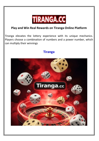Play and Win Real Rewards on Tiranga Online Platform
