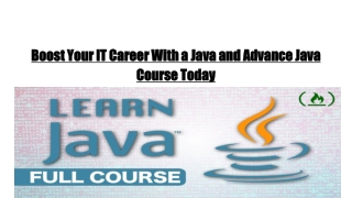 boost your it career with a java and advance java course today