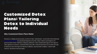 Customized Detox Plans: Tailoring Detox to Individual Needs