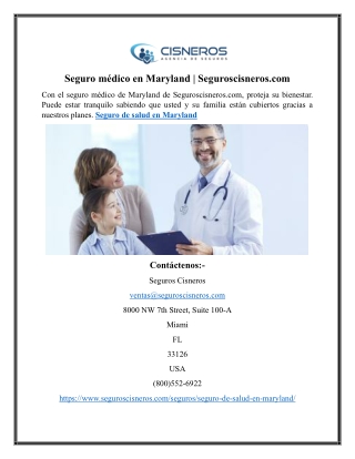 Seguro médico en Maryland | Seguroscisneros.com