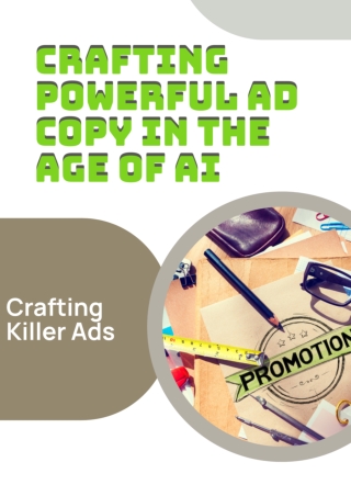 Crafting Powerful Ad Copy In The Age Of AI