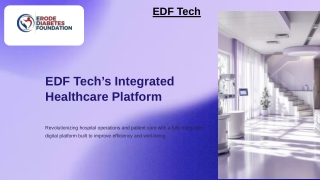 EDF-Techs-Integrated-Healthcare-Platform.pptx