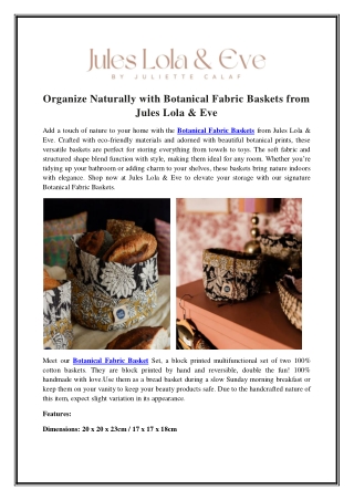 Organize Naturally with Botanical Fabric Baskets from  Jules Lola & Eve