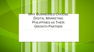 Why Businesses Choose Digital Marketing Philippines as Their Growth Partner
