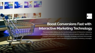 Boost Conversions Fast with Interactive Marketing Technology