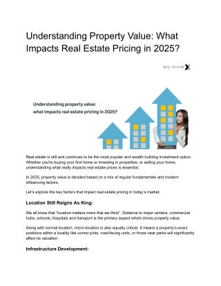 Understanding Property Value_ What Impacts Real Estate Pricing in 2025_