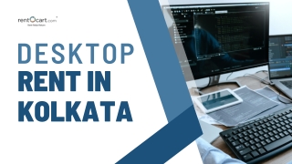 Affordable Desktop Rent in Kolkata – Book Now!