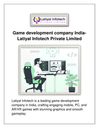 Game development company India- Latiyal Infotech Private Limited