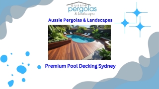 Premium Pool Decking Sydney by Aussie Pergolas and Landscapes