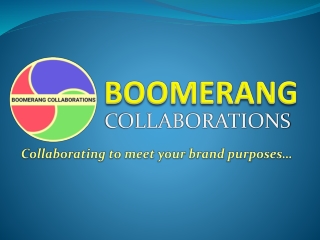 BOOMERANG COLLABORATIONS-