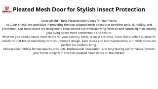 pleated mesh door for stylish insect protection