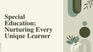 Special Education Nurturing Every Unique Learner