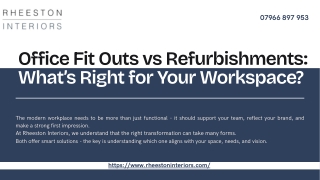 Office Fit Outs vs Refurbishments: What’s Right for Your Workspace?