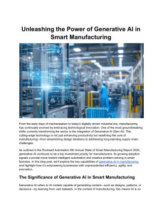 Unleashing the Power of Generative AI in Smart Manufacturing