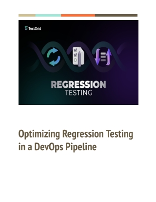 The Role of Regression Testing in Continuous Integration