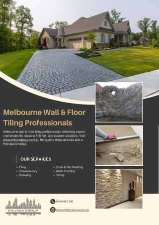 Melbourne Wall & Floor Tiling Professionals - www.philtongroup.com.au