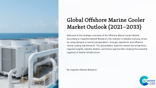 Offshore Marine Cooler Market Report 2025 and its Size Share and Forecast