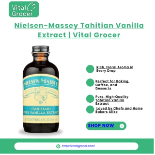 nielsen massey tahitian vanilla extract vital