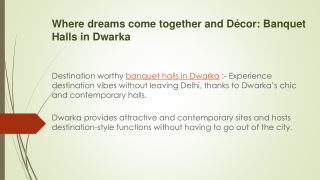 Dwarka Banquet halls