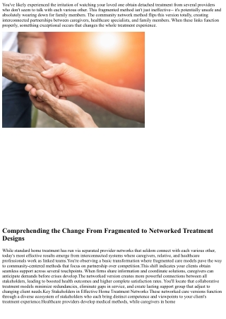 The Community Network Approach: Structure Relationships That Improve Home Care O