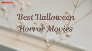 Best Halloween Horror Movies to Watch for a Spooky Night In