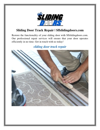 Sliding Door Track Repair Sflslidingdoors.com
