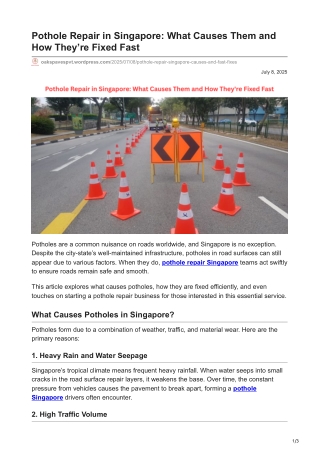 Pothole Repair in Singapore: What Causes Them and How They’re Fixed Fast