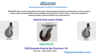 General duty caster wheels for hardwood floors