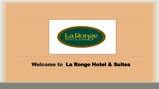 welcome to la ronge hotel suites